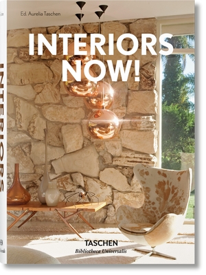 Interiors Now! - Taschen (Editor)