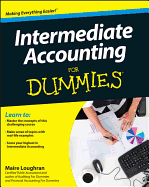 Intermediate Accounting for Dummies