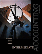 Intermediate Accounting - Dyckman, Thomas R., and Davis, Charles J., and Dukes, Roland E.