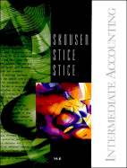 Intermediate Accounting - Skousen, K Fred, and Skousen, Fred, and Stice, James D