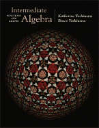 Intermediate Algebra: Functions and Graphs