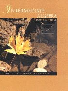 Intermediate Algebra: Graphs and Models