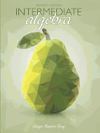 Intermediate Algebra Plus Mylab Math with Pearson Etext -- Access Card Package