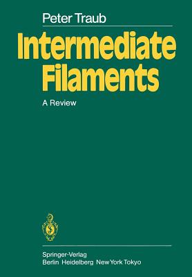 Intermediate Filaments: A Review - Traub, P