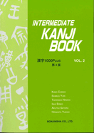 INTERMEDIATE KANJI BOOK KANJI 1000 PLUS VOL.2