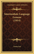 Intermediate Language Lessons (1914)