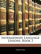 Intermediate Language Lessons, Book 2