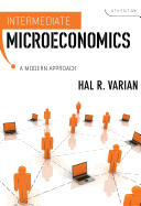 Intermediate Microeconomics: Modern Approach - Varian, Hal R