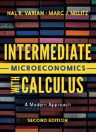 Intermediate Microeconomics with Calculus: A Modern Approach