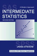 Intermediate Statistics: A Modern Approach, Third Edition