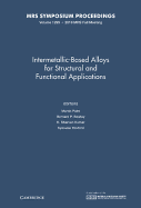 Intermetallic-Based Alloys for Structural and Functional Applications: Volume 1295