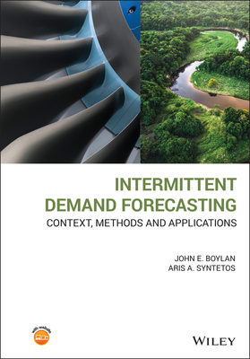 Intermittent Demand Forecasting: Context, Methods and Applications - Boylan, John E., and Syntetos, Aris A.