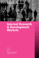 Internal Research & Development Markets
