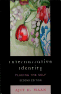 Internarrative Identity: Placing the Self