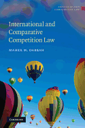International and Comparative Competition Law