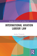 International Aviation Labour Law