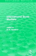 International Bond Markets (Routledge Revivals)