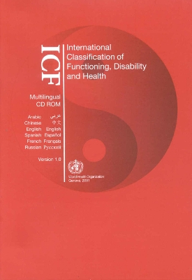 International Classification of Functioning, Disability and Health - World Health Organization