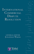 International Commercial Dispute Resolution