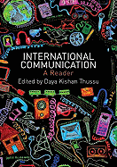 International Communication: A Reader