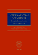 International Copyright: Principles, Law, and Practice