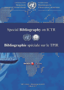 International Criminal Tribunal for Rwanda (ICTR) Special Bibliography 2015