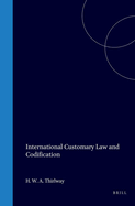 International Customary Law and Codification
