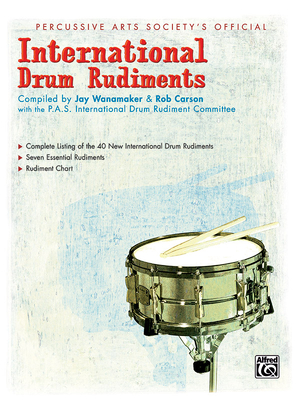 International Drum Rudiments - Carson, Rob, and Wanamaker, Jay