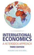 International Economics: A Heterodox Approach