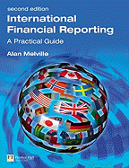 International Financial Reporting: A Practical Guide