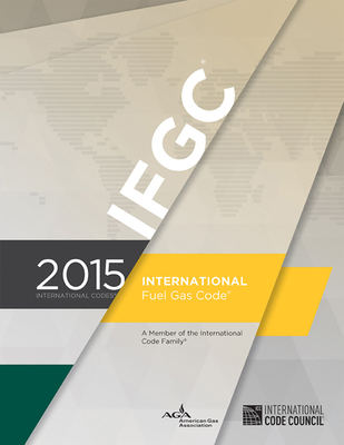 International Fuel Gas Code - International Code Council