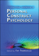 International Handbook of Personal Construct Psychology
