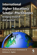 International Higher Education's Scholar-Practitioners: Bridging Research and Practice