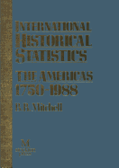 International Historical Statistics: The Americas, 1750-1988