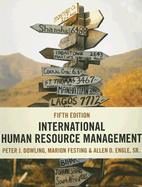 International Human Resource Management: Managing People in a Multinational Context