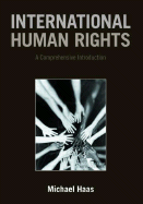 International Human Rights: A Comprehensive Introduction