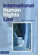 International Human Rights Law: Cases, Materials, Commentary