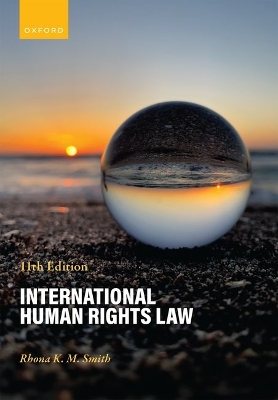 International Human Rights Law - Smith, Rhona K. M.