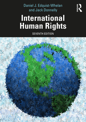 International Human Rights - Edquist-Whelan, Daniel J, and Donnelly, Jack