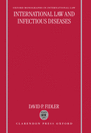 International Law and Infectious Diseases