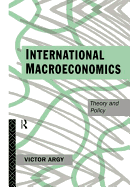 International Macroeconomics: Theory and Policy