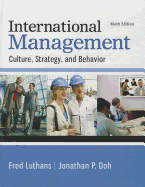 International Management: Culture, Strategy and Behavior