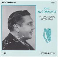 International Opera Star - Giuseppe Mario Sammarco (vocals); John McCormack (tenor); Lucrezia Bori (vocals)