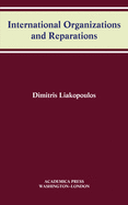 International Organizations and Reparations