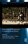International Perspectives in Feminist Ecocriticism