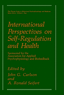 International Perspectives on Self-Regulation and Health