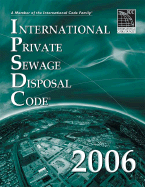 International Private Sewage Disposal Code - International Code Council (Creator)