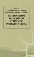 International Problems of Economic Interdependence
