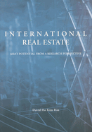 International Real Estate: Asia's Potential from a Research Perspective