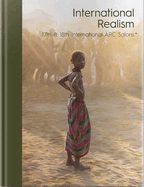 International Realism: 17th & 18th International ARC Salons
